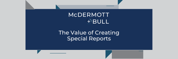 Webcast Series The Value of Creating Special Reports M+B Banner