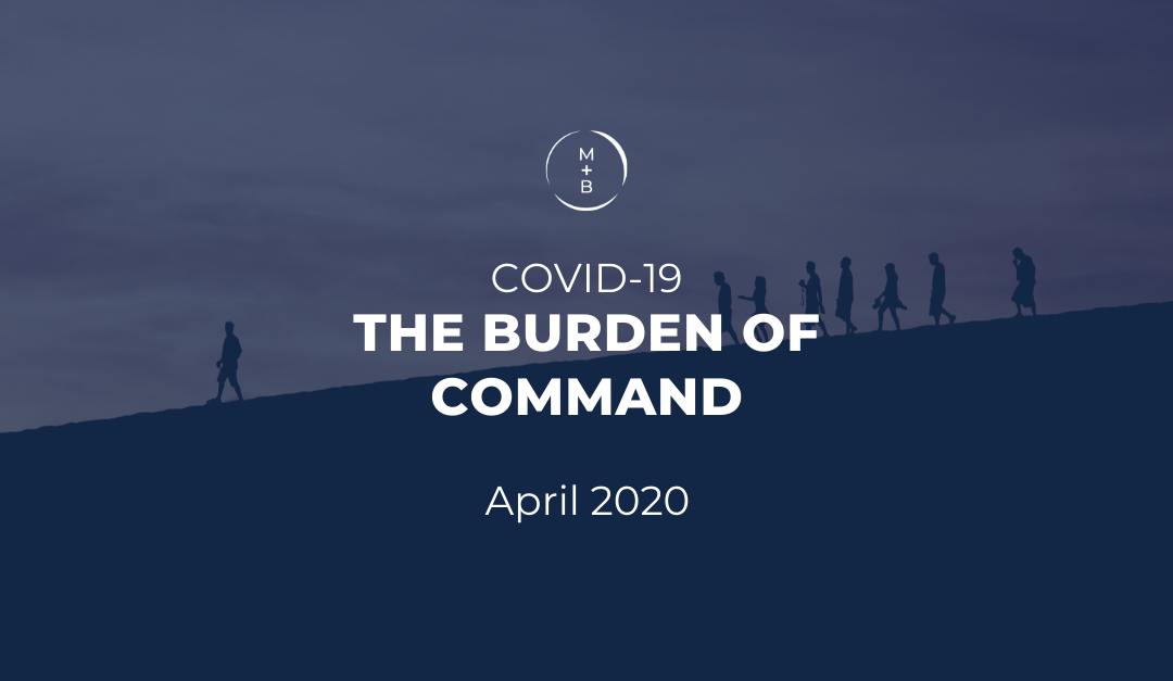 COVID-19 and The Burden of Command