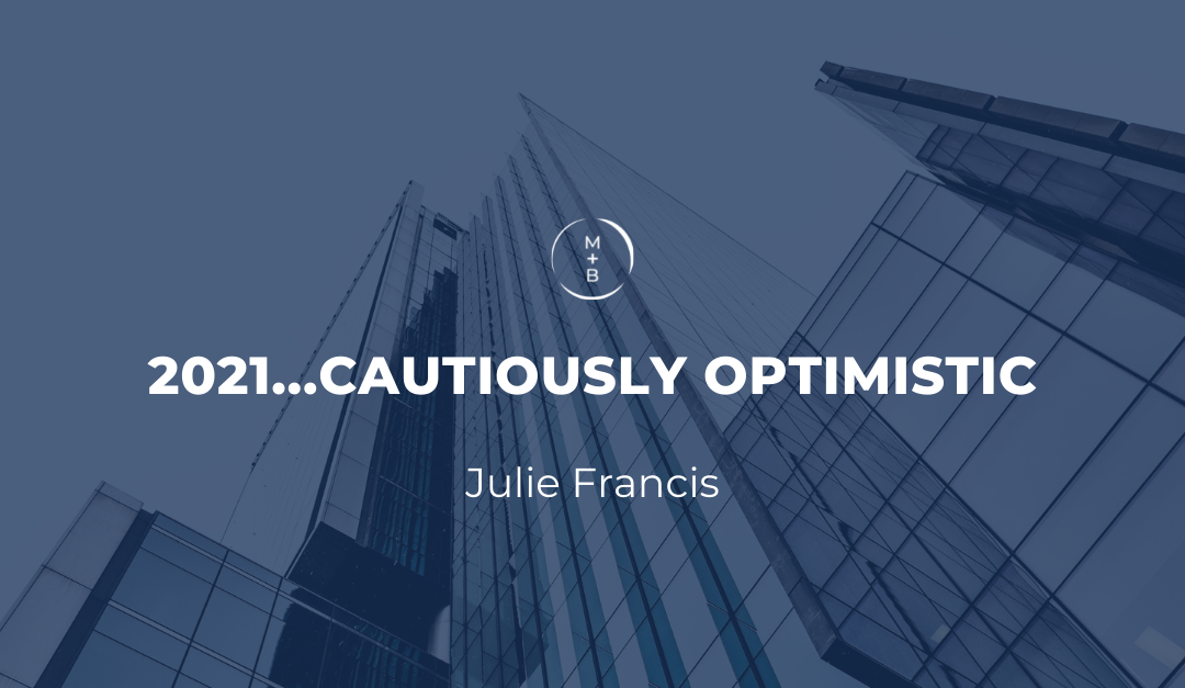 Website Header_White Paper: 2021 Cautiously Optimistic by Julie Francis