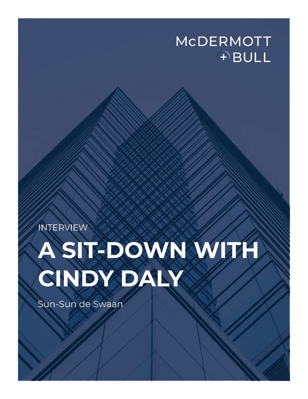 Interview: A Sit-down With Cindy Daly - Mcdermott + Bull - Executive 