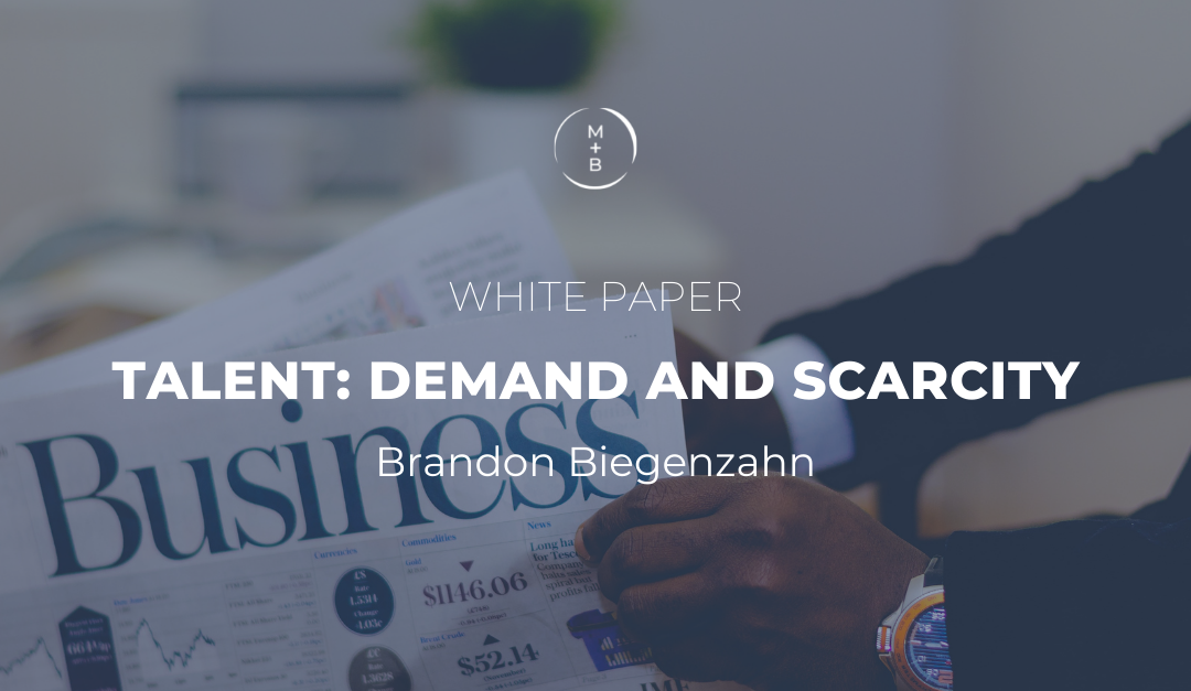 White Paper: Talent – Demand and Scarcity