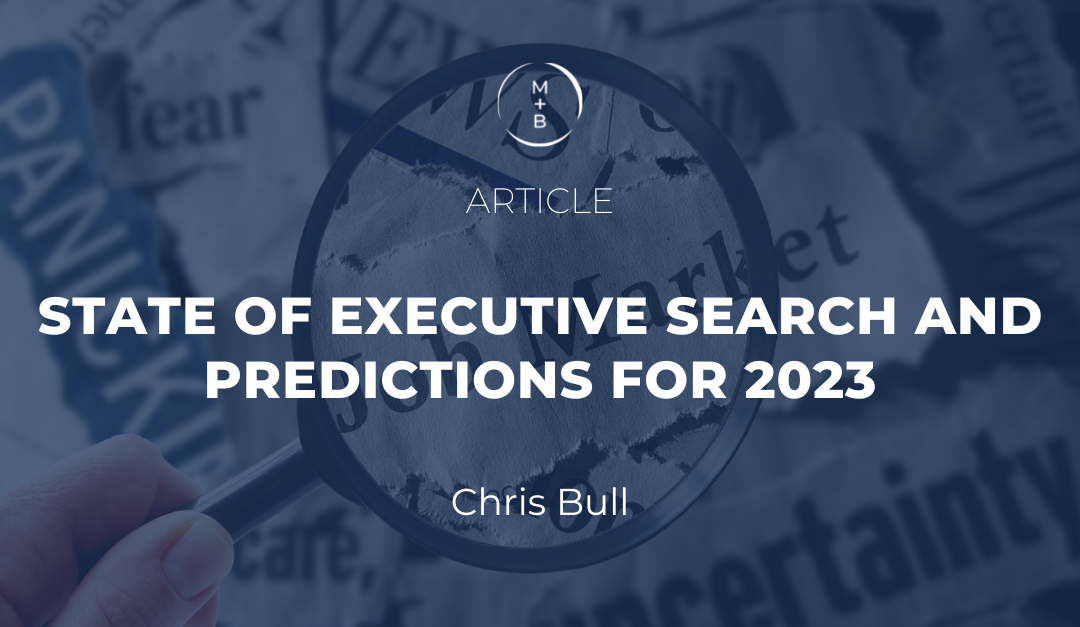 State of Executive Search and Predictions for 2023