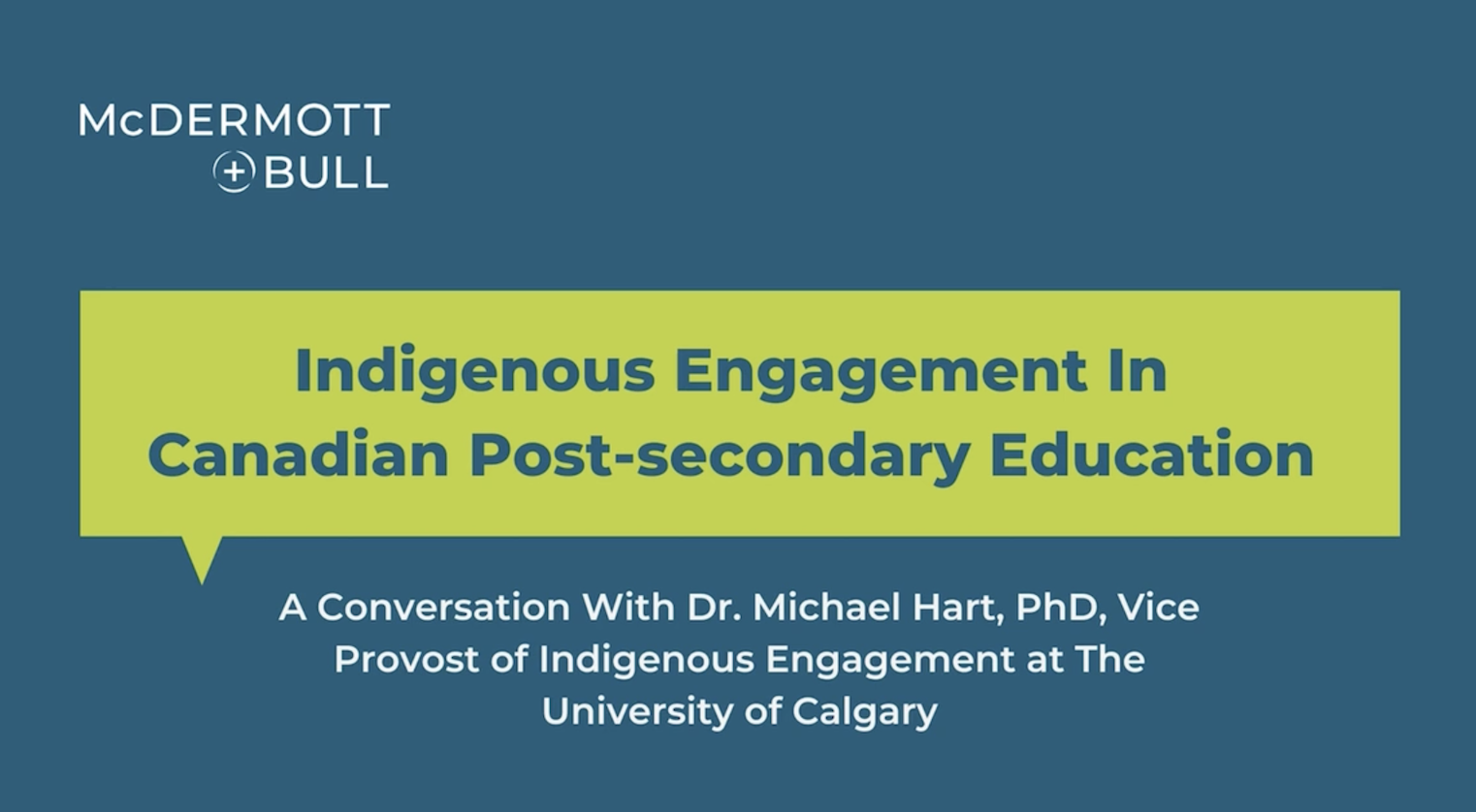 A Conversation on Indigenous Engagement in Canadian Post-Secondary Education