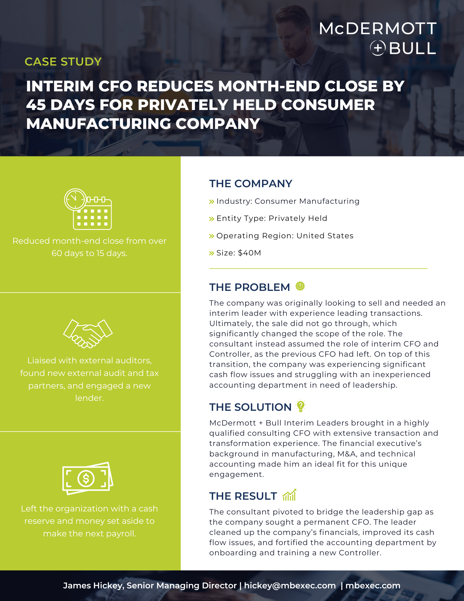 INTERIM CFO REDUCES MONTH-END CLOSE BY 45 DAYS FOR PRIVATELY HELD CONSUMER MANUFACTURING COMPANY