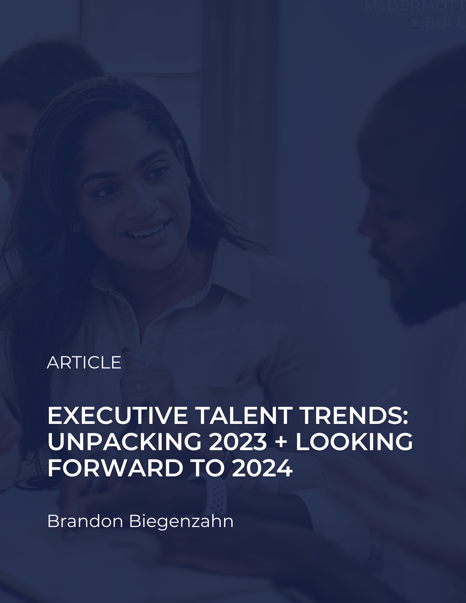 Executive Talent Trends: Unpacking 2023 and Looking Forward to 2024