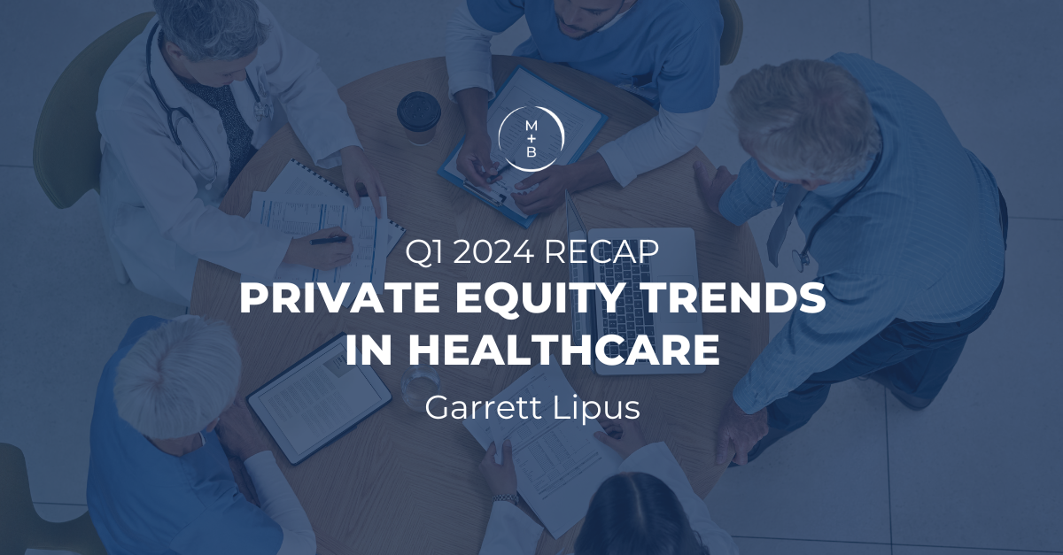 Private Equity Trends In Healthcare