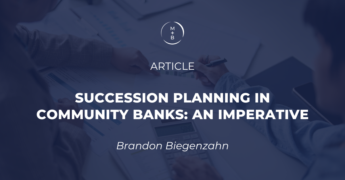 Succession Planning in Community Banks: An Imperative