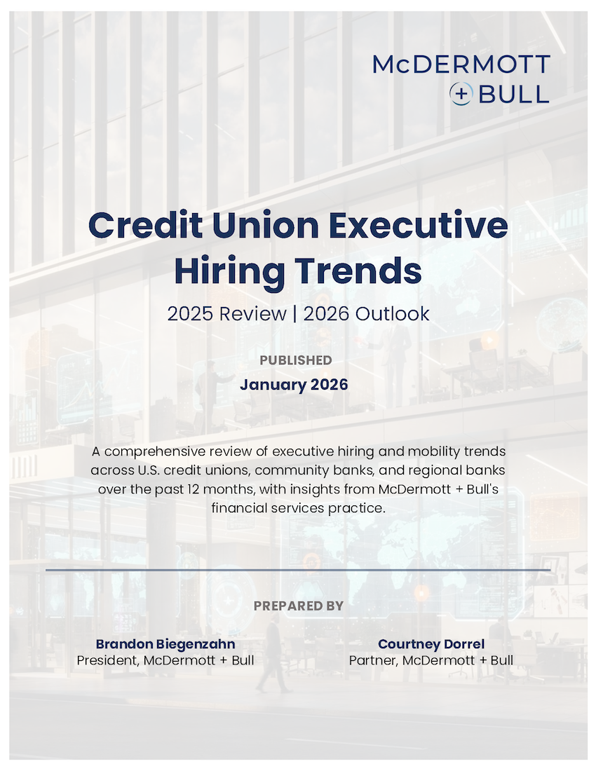 Credit Union Executive Hiring Trends 2025 Review + 2026 Outlook