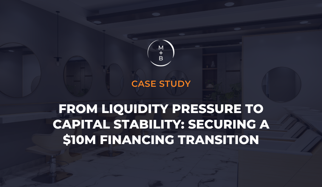 From Liquidity Pressure to Capital Stability: Securing a $10M Financing Transition