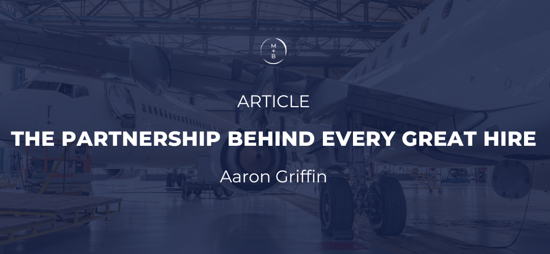 The Partnership Behind Every Great Hire