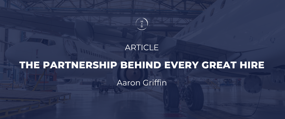 The Partnership Behind Every Great Hire